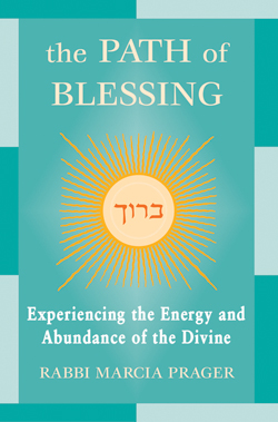 The Path of Blessing Experiencing the Energy and Abundance of the Divine [cover]